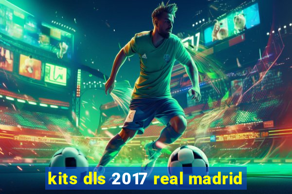 kits dls 2017 real madrid